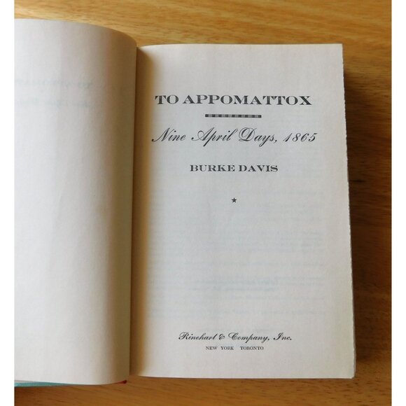 To Appomattox Nine April Days 1865 By Burke Davis 1959 Civil War HB DJ - Picture 5 of 9